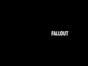 Fallout1～Maybe