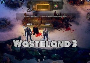Wasteland3　 Welcome to Colorado